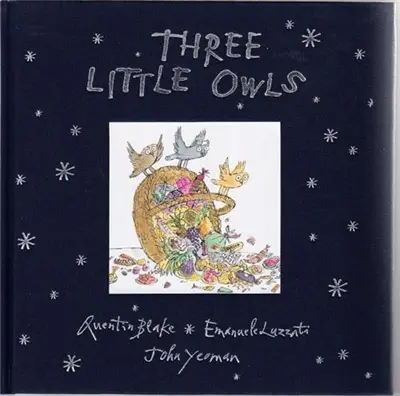 Quentin Blake Three Little Owls (Deluxe ed)