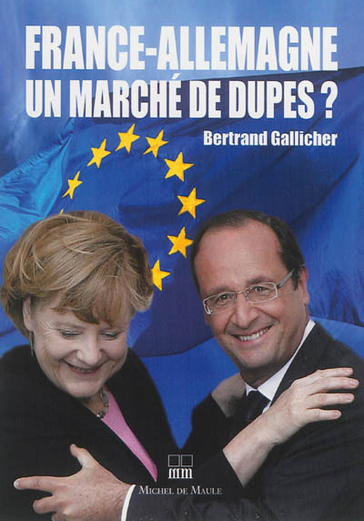 France-Allemagne, un marché de dupes ?