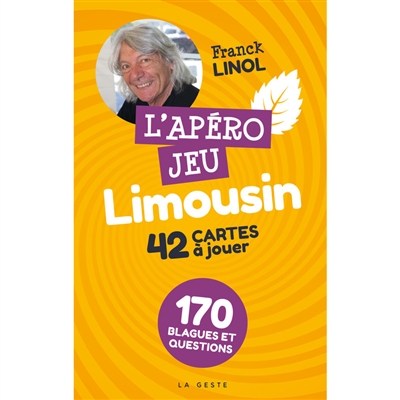 L'Apéro jeu Limousin : 42 cartes à jouer – 170 blagues et questions