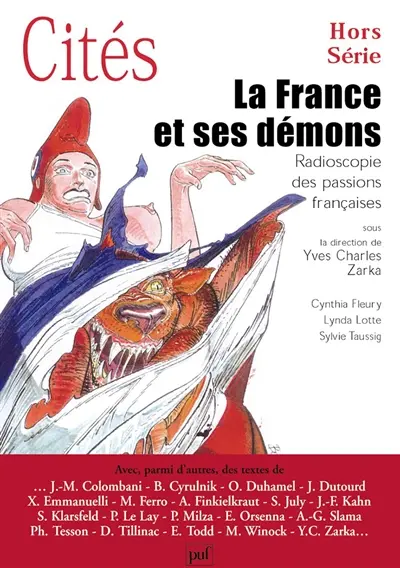 Cités. La France et ses démons : radioscopie des passions françaises