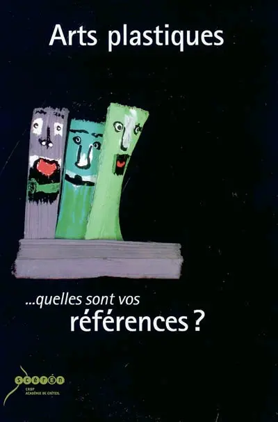 Arts plastiques : quelles sont vos références ?