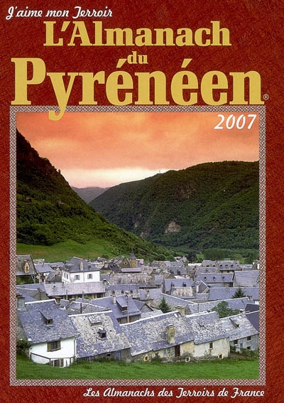 L'almanach du Pyrénéen : 2007