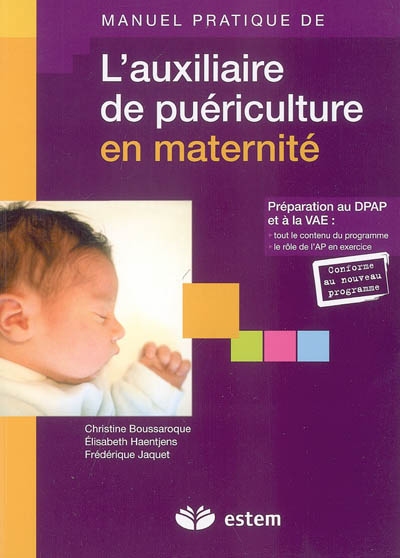L'auxiliaire de puériculture en maternité