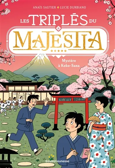 Les triplés du Majestia. Vol. 2