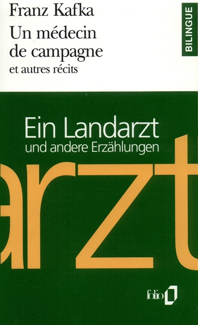 Un médecin de campagne et autres récits. Ein Landartz und andere Erzählungen