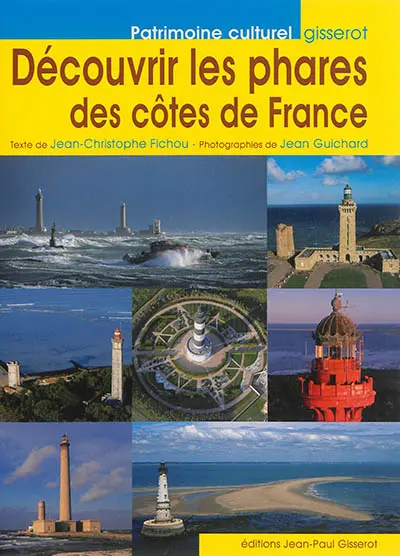 Découvrir les phares des côtes de France