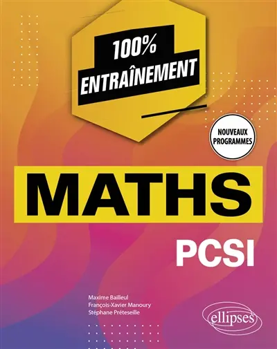 Maths PCSI : nouveaux programmes