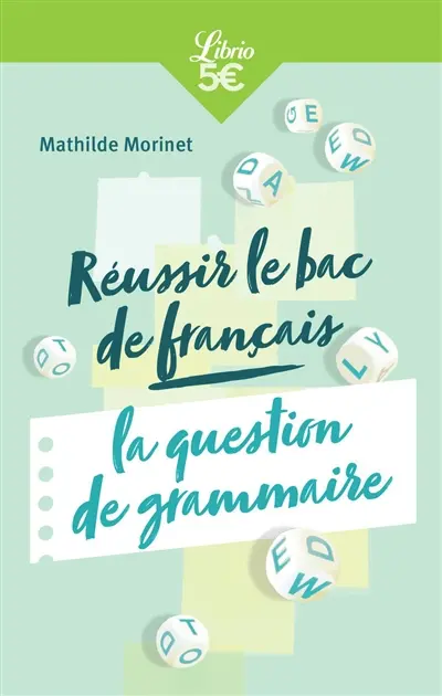 Réussir le bac français : la question de grammaire