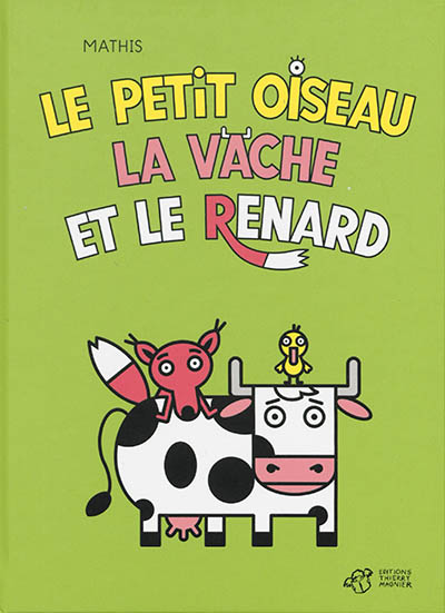 Le petit oiseau la vache et le renard