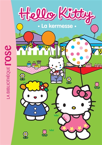 Hello Kitty. Vol. 5. La kermesse