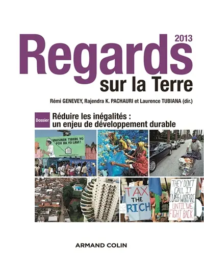 Regards sur la Terre 2013 : réduire les inégalités : un enjeu de développement durable