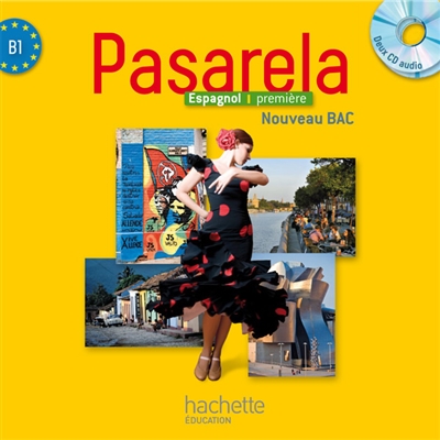 Pasarela espagnol première : nouveau bac