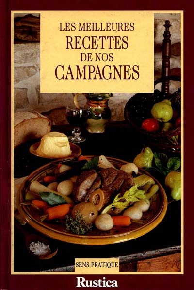 Les meilleures recettes de nos campagnes