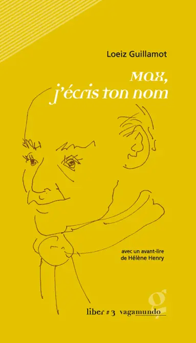 Max, j'écris ton nom