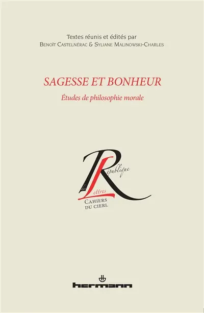Sagesse et bonheur : études de philosophie morale