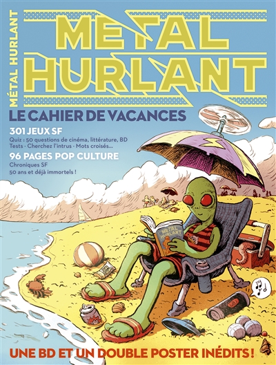 Métal hurlant : le cahier de vacances
