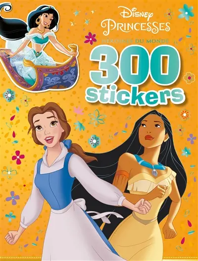 Héroïnes du monde : 300 stickers