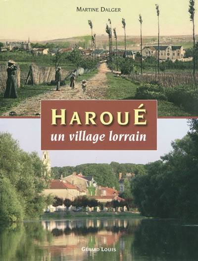 Haroué, un village lorrain