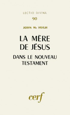 La mère de Jésus dans le Nouveau Testament