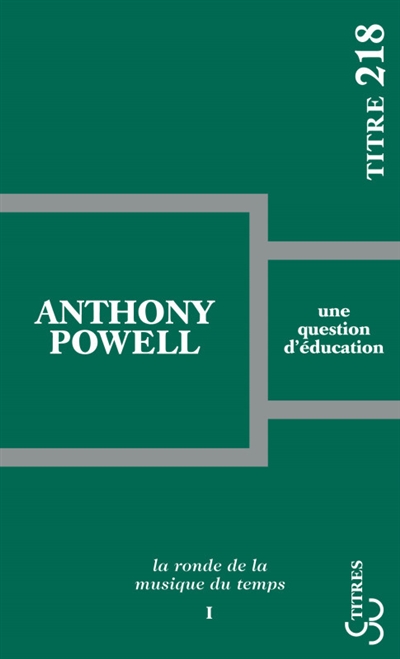 La ronde de la musique du temps. Vol. 1. Une question d'éducation