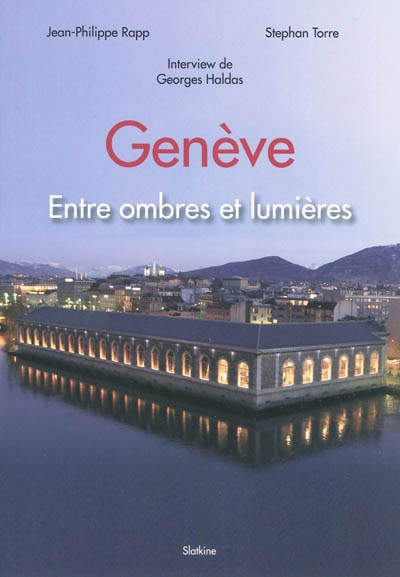 Genève : entre ombres et lumières