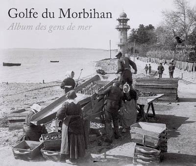 Golfe du Morbihan : album des gens de mer