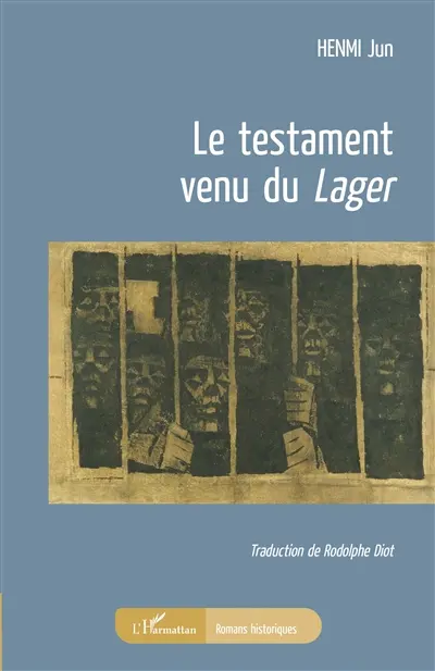 Le testament venu du Lager