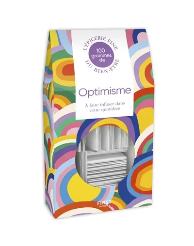 100 grammes d'optimisme à faire infuser dans votre quotidien