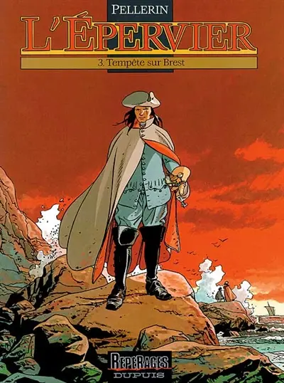 L'Epervier. Vol. 3. Tempête sur Brest