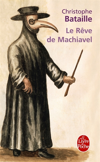 Le rêve de Machiavel