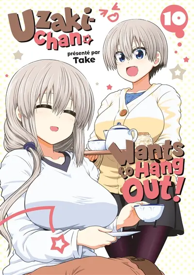 Uzaki-chan wants to hang out!. Vol. 10