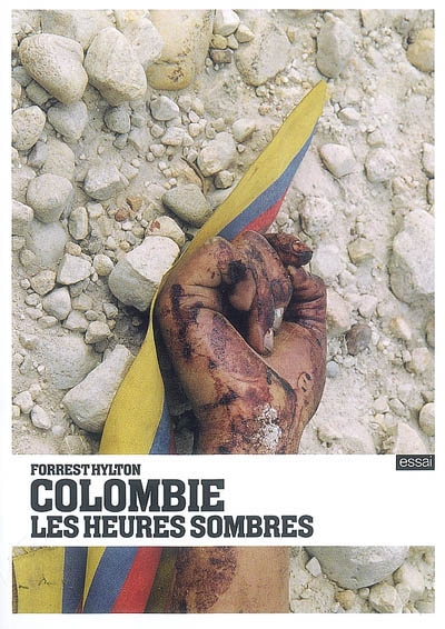 Colombie, les heures sombres