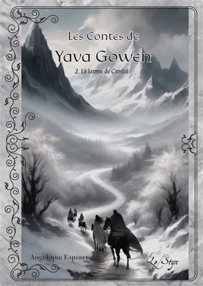 Les Contes de Yava Gowen : La Larme de Cristal
