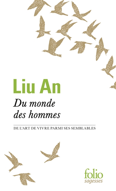 du monde des hommes : de l'art de vivre parmi ses semblables