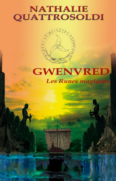 Gwenvred, les runes magiques