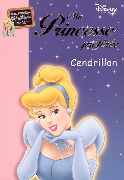 Ma Princesse préférée Cendrillon