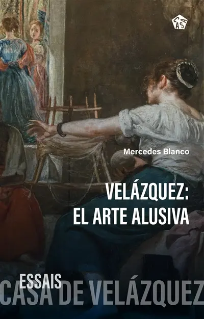 Velazquez : el arte alusiva