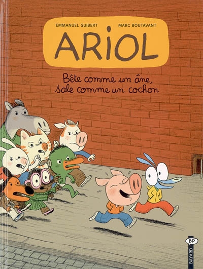 Ariol. Vol. 3. Bête comme un âne, sale comme un cochon