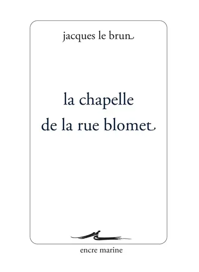 La chapelle de la rue Blomet