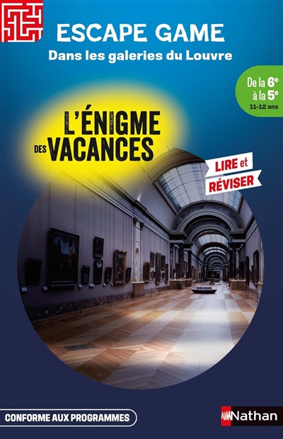 Dans les galeries du Louvre : de la 6e à la 5e, 11-12 ans : conforme aux programmes