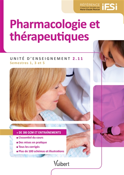 Pharmacologie et thérapeutiques : unité d'enseignement 2.11 : semestres 1, 3 et 5