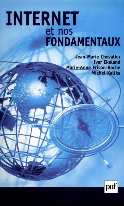 Internet et nos fondamentaux