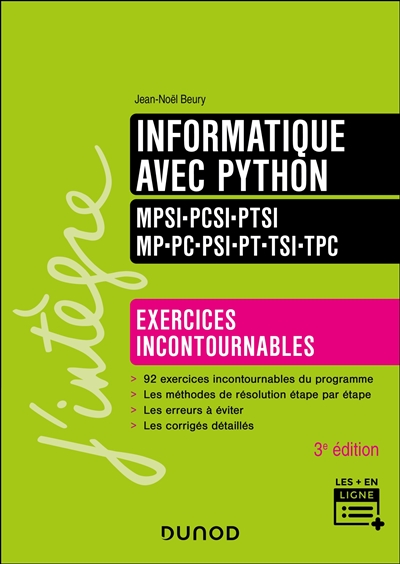 Informatique avec Python : MPSI, PCSI, PTSI, MP, PC, PSI, PT, TSI, TPC : exercices incontournables