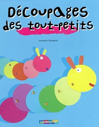 Découpages des tout-petits