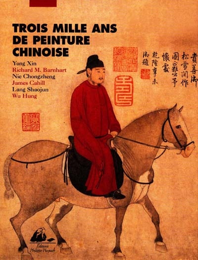 Trois mille ans de peinture chinoise