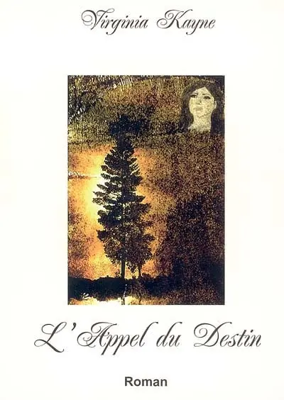 L'appel du destin