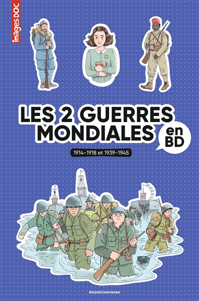 Les 2 guerres mondiales en BD : 1914-1918 et 1939-1945