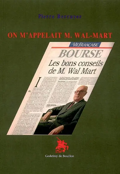 On m'appelait M. Wal-Mart