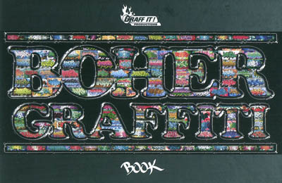 Boher graffiti book : 1990 to 2011 : Europa, America, Asia