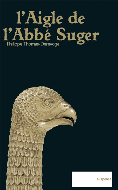 L'aigle de l'abbé Suger